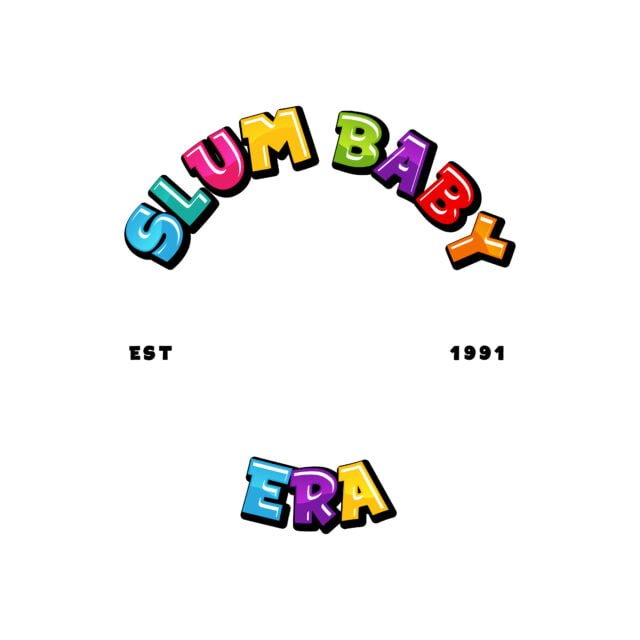 Slum Baby Era_JPEG2